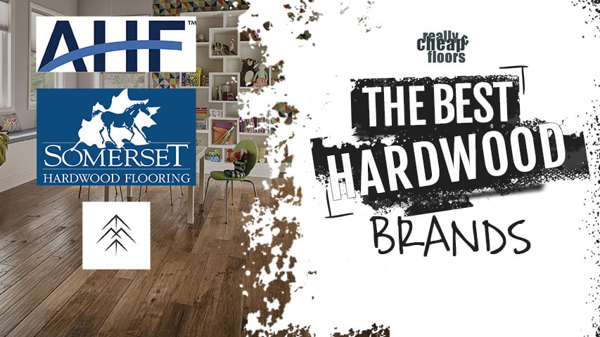 The Best Hardwood Floor Brand For Any Home